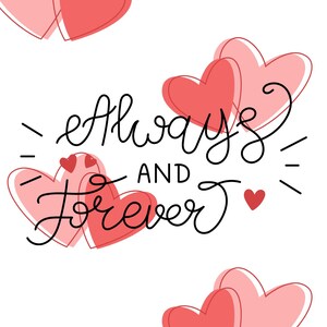 「Always and Forever」のデジタル版をダウンロードして、あなたの愛する人に送ってください。