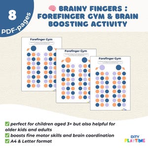 Può includere: Tre fogli di attività bianchi "Forefinger Gym" con cerchi blu, arancioni e viola. L'immagine include il testo "BRAINY FINGERS: FOREFINGER GYM & BRAIN BOOSTING ACTIVITY" e "8 PDF-pages". I fogli sono per le capacità motorie.