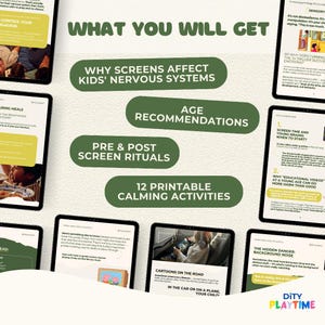 May include: A digital product with the title "WHAT YOU WILL GET" and information about kids and screens. The product includes topics like nervous systems, age recommendations, screen rituals, and calming activities. The product is displayed on multiple tablets.