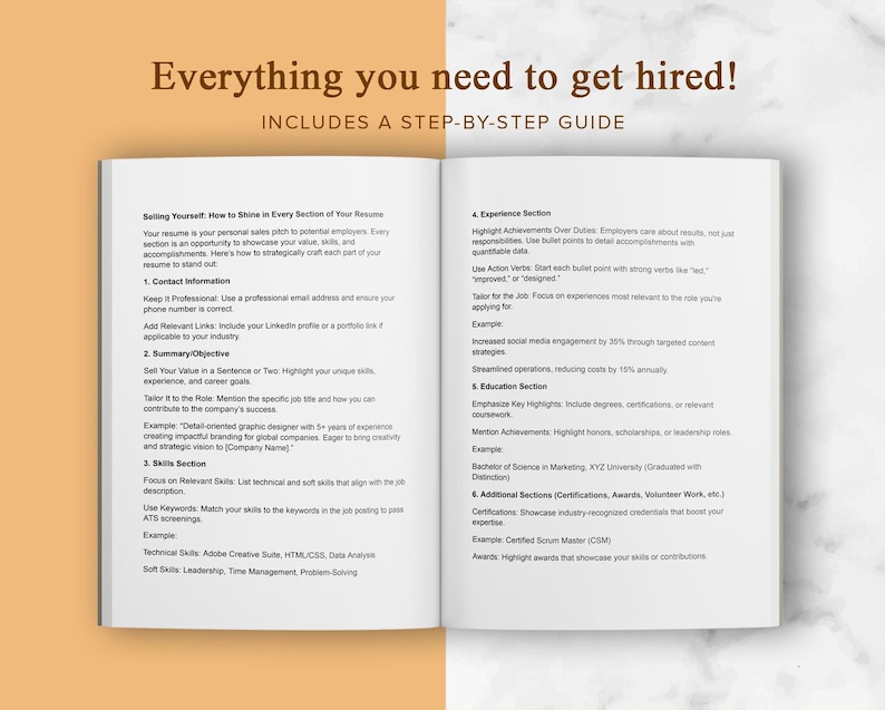 May include: A page from a guidebook on how to get hired. The page is divided into sections with headings such as "Selling Yourself", "Contact Information", "Summary/Objective", "Skills Section", "Experience Section", "Education Section", and "Additional Sections". Each section provides tips and examples on how to write a resume that will stand out to potential employers.