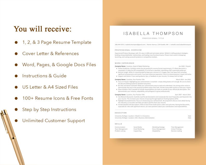 May include: A light brown background with a white text box containing a list of items you will receive when you purchase a resume template. The list includes: 1, 2, & 3 Page Resume Template, Cover Letter & References, Word, Pages, & Google Docs Files, Instructions & Guide, US Letter & A4 Sized Files, 100+ Resume Icons & Free Fonts, Step by Step Instructions, Unlimited Customer Support. The right side of the image shows a sample resume with the name Isabella Thompson and a professional title.