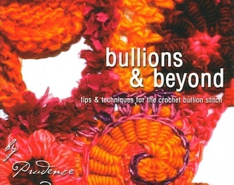 Bullions and beyond, by Prudence Mapstone - an E book