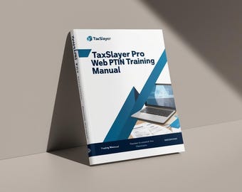 TaxSlayer Pro Web PTIN Training Manual