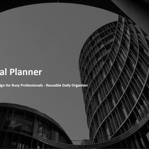Può includere: Immagine in bianco e nero con architettura moderna e il testo "Daily Digital Planner". Il testo sottostante recita "Minimalist & Modern Design for Busy Professionals - Reusable Daily Organizer". L'immagine presenta un design minimalista.