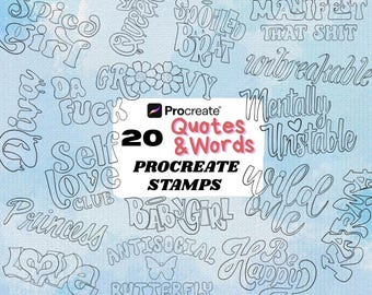 Op de afbeelding: Een digitale kunstafbeelding met diverse handgetekende woorden en zinnen in een cursief lettertype, waaronder "Spice Girl", "Self Love" en "Be Happy". De afbeelding bevat ook de tekst "20 Quotes & Words Procreate Stamps".
