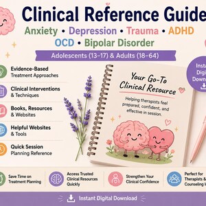 Clinical Reference Guide for Therapists | Anxiety, Depression, Trauma, ADHD, OCD & Bipolar Disorder | Mental Health Counseling Resource PDF