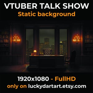 May include: A dark, detailed illustration of a VTuber talk show set. The background is a stately office with a large window overlooking a city skyline. The text reads "VTUBER TALK SHOW Static background" and "1920x1080 - Full HD".