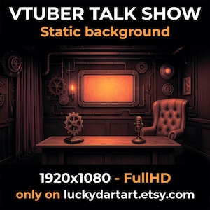 May include: A digital illustration of a VTuber talk show set. The background is a steampunk-themed room with a desk, microphone, and a leather armchair. Text includes "VTUBER TALK SHOW", "Static background", and "1920x1080 - Full HD".