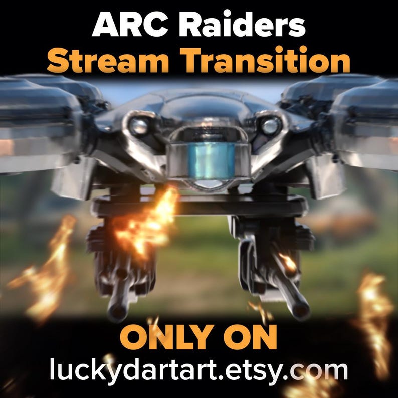 Może przedstawiać: Futurystyczna, srebrno-czarna grafika przejścia strumienia z tekstem "ARC Raiders Stream Transition". Obraz przedstawia szczeg&oacute;łowy, mechaniczny projekt z płomieniami i tekstem "ONLY ON luckydartart.etsy.com."