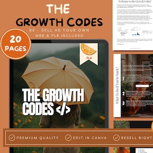 以下が含まれることがあります： オレンジ色の背景を持つデジタル製品のモックアップ。製品は「The Growth Codes」というデジタルガイドで、20ページあります。このガイドは、人々がビジネスを成長させるのを支援するために設計されています。このガイドは転売可能で、プライベートラベル権（PLR）が含まれています。