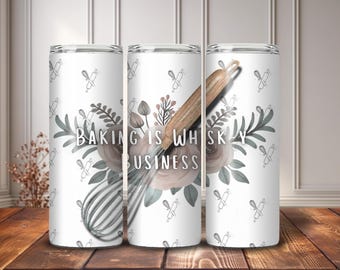 Baking Is Whisk-y Business Tumbler Wrap, 20oz Skinny Tumbler Design, Baker Tumbler Wrap, Whisk Wrap, Cute Sublimation Baking Wrap