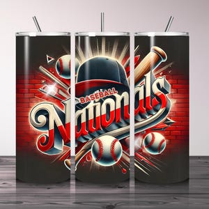 May include: A tumbler featuring a baseball-themed design with the text "Nationals". The design includes a baseball helmet, baseball bats, and baseballs against a brick wall background. The tumbler has a black base and a silver straw.