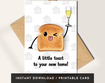 Funny Housewarming Card | Toast Pun, New Home Gift (Digital Download)