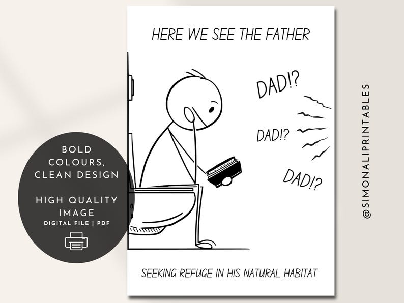 Printable funny dad card digital download showing bold black-and-white toilet humor design with “Here We See the Father” caption, clear modern typography and high quality PDF for instant download.