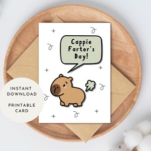 Divertente biglietto di auguri per la festa del papà stampabile - "Cappie Farter's Day!" - Capybara Pun Regalo per papà, nonno, marito Download digitale istantaneo PDF