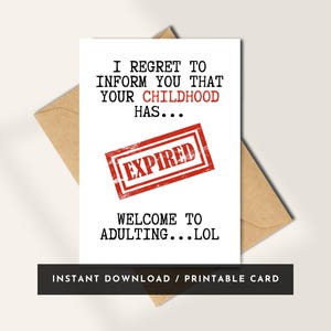 Lustige 21. Geburtstagskarte | Druckbare Karte “Kindheit abgelaufen” | Erwachsener Meilenstein Geschenk | Sofortiger digitaler Download | 5x7 PDF