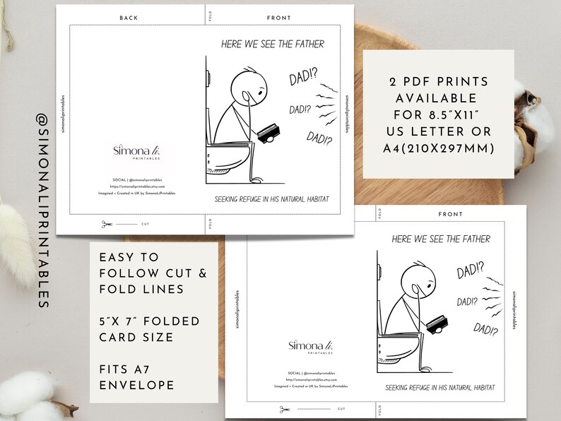 An image showing the printable card layout and instructions. The top section displays a 8.5"x11" or A4 sheet with dotted cut and fold lines, featuring the front and back of a humorous card depicting a stick figure man on a toilet reading, with "DAD!?" speech bubbles. The bottom left explains "EASY TO FOLLOW CUT & FOLD LINES," "5"X 7" FOLDED CARD SIZE," and "FITS A7 ENVELOPE." The top right highlights "2 PDF PRINTS AVAILABLE FOR 8.5"X11" US LETTER OR A4 (210X297MM)."