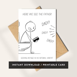 Carte drôle de papa | Humour de salle de bain imprimable | Carte juste parce que la fête des pères, un anniversaire pour lui | Message d'accueil numérique à téléchargement immédiat