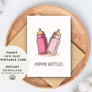 Tarjeta imprimible divertida para recién nacidos - "Poppin Bottles" - Regalo divertido para baby shower para mamá y papá primerizos - Descarga digital