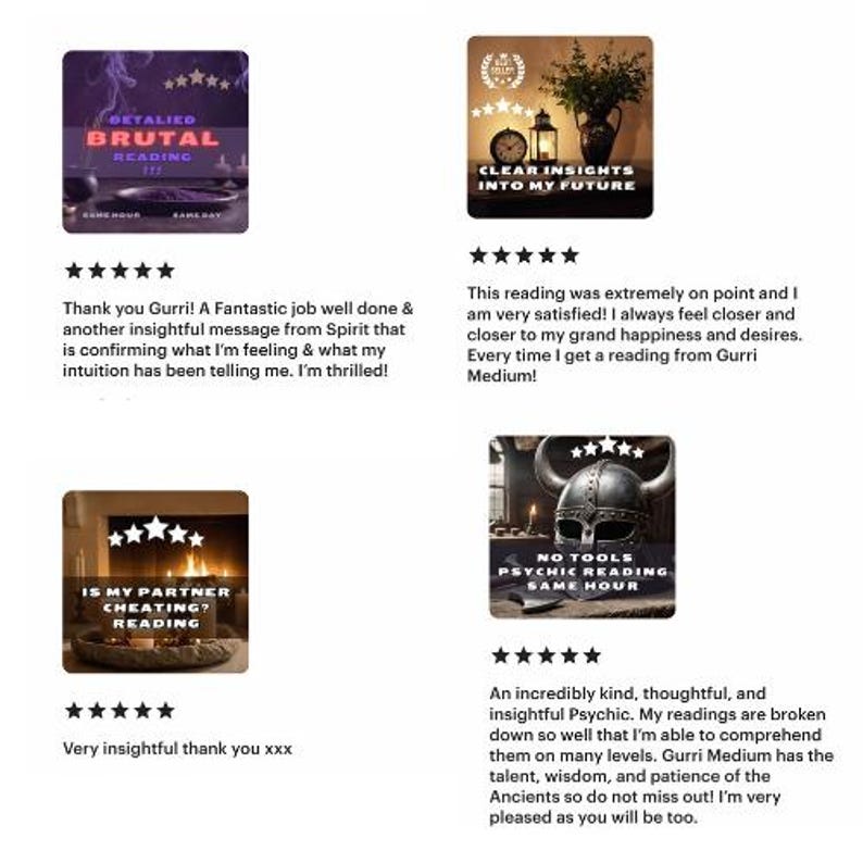May include: Four different Etsy shop listings for psychic readings. Each listing features a different reading type, such as "Detailed Brutal Reading", "Clear Insights Into My Future", "Is My Partner Cheating? Reading", and "No Tools Psychic Reading Same Hour". Each listing includes a five-star rating and a customer review.