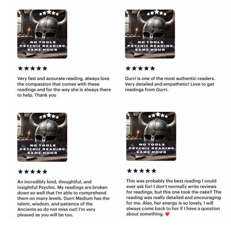 May include: Four screenshots of reviews for a psychic reading service called "No Tools Psychic Reading Same Hour". Each screenshot shows a five-star rating and a review. The reviews are positive and praise the reader's accuracy, compassion, and helpfulness.