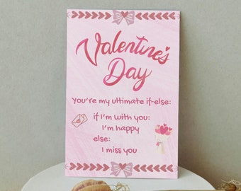 Funny Saying Valentine's Day Card Template Love Note Anniversary Gift Funny IT if-else Statement DIY Card Template Gift for Her Gift for Him