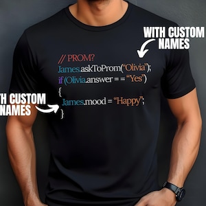 Custom Funny Coder Promposal Shirt, Nerdy Ask to Prom T-Shirt for Programmers, Geeky Prom Gift for Teen Boy, CS Student, Coding Couple Idea