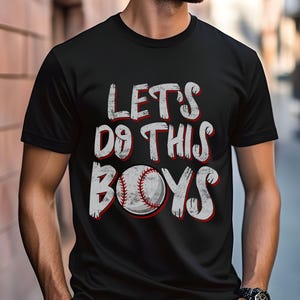 Let&#39;s Do This Boys Baseball Shirt, Funny Baseball Tee, Baseball Game Day Apparel, Baseball Team Spirit, Baseball Fan Gift, baseball fan gift
