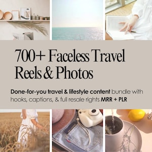 May include: An image promoting a travel content bundle, featuring the text "700+ Faceless Travel Reels & Photos." The image includes lifestyle photos, a shelf with decor, and a person reading. The text promotes a travel and lifestyle content bundle.