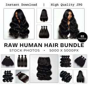 May include: A selection of black raw human hair bundles, showcasing different textures such as wavy, straight, and curly. The image features the text "RAW HUMAN HAIR BUNDLE" and "STOCK PHOTOS". The image is labeled as an instant download with high quality JPG format.