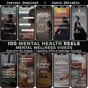 Pode incluir: Um produto digital com 100 reels de saúde mental. A imagem mostra várias telas de smartphones com dicas de bem-estar, incluindo alívio do estresse, limites saudáveis e rituais noturnos. O texto inclui "Download instantâneo" e "Canva Editable."