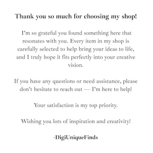 Puede incluir: Texto negro sobre fondo blanco. El mensaje agradece a los clientes y expresa gratitud. Fomenta la creatividad y la satisfacci&oacute;n del cliente. El nombre de la tienda, "DigiUniqueFinds", est&aacute; en la parte inferior.