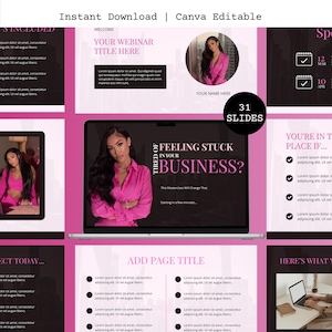 May include: A digital presentation template with a pink and black color scheme. The design includes a laptop screen with the text "Feeling Stuck in Your Business?" and a woman in a pink outfit. The template is for a webinar and includes 31 slides.