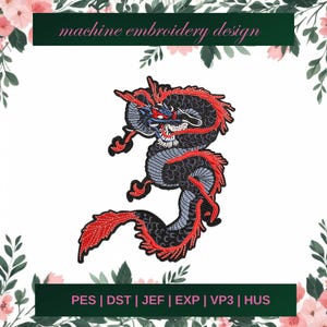 May include: Embroidered dragon patch in black, red, blue, and gray. The dragon design is detailed with a serpentine body and intricate features. The text "machine embroidery design" is at the top. The bottom text includes embroidery file formats.