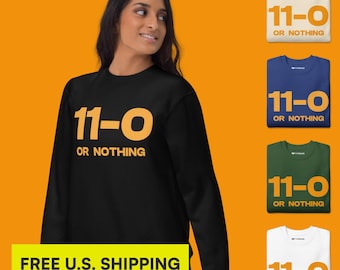 11-0 OR NOTHING Pickleball Sweatshirt: Dominate the Game