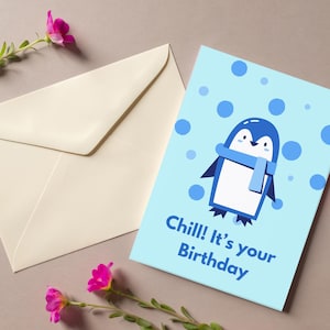 Afdrukbare kaart | E-kaart | Fijne verjaardag | Pinguïn | Grappig | Grap | Humor | Verrassing |  Cadeau | Schattig | Winter: