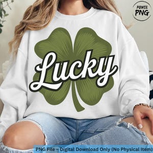 Lucky St. Patrick&#39;s Day PNG, Four Leaf Clover Clipart, St. Paddy&#39;s Day Sublimation, Irish Shamrock Digital Download