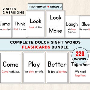 May include: A bundle of white Dolch sight word flashcards featuring black text and red highlighted words. The cards display various verbs and sentences, labelled with 2 sizes, 2 versions, and 220 words. The text includes phrases like Jump, Think, Look, Make, Laugh, Blue, Come, Play, Better, and Together.