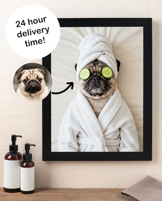 Custom Pet Portrait Photo, Dog Spa Day, Dog Funny Wall Art