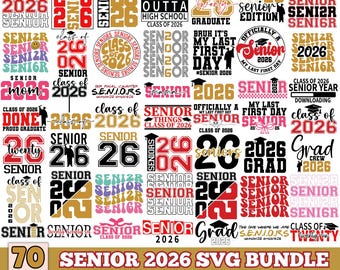 Senior 2026 SVG Bundle: Class of 2026, Graduation, Coquette Bow, Senior Mom, High School SVG, Cricut cut files Instant Download