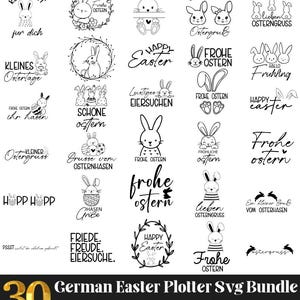 May include: A set of 30 black and white German Easter SVG designs. The designs feature bunnies, eggs, wreaths, and text in German. The text includes phrases like "Frohe Ostern" (Happy Easter), "Kleinigkeit fur dich" (Little something for you), and "Lustiges Eiersuchen" (Fun Egg Hunt).