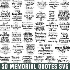 May include: A collection of 50 black text-based memorial quotes arranged in a grid. Each quote features various calligraphic and serif fonts expressing themes of remembrance, grief, and love, with some designs including small floral or heart icons.
