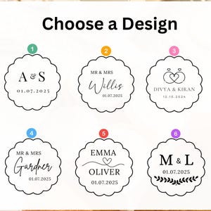 May include: Image featuring six design options for a wedding or event. Each design is a scalloped circle with text, including initials, names, and dates. The text "Choose a Design" is at the top.