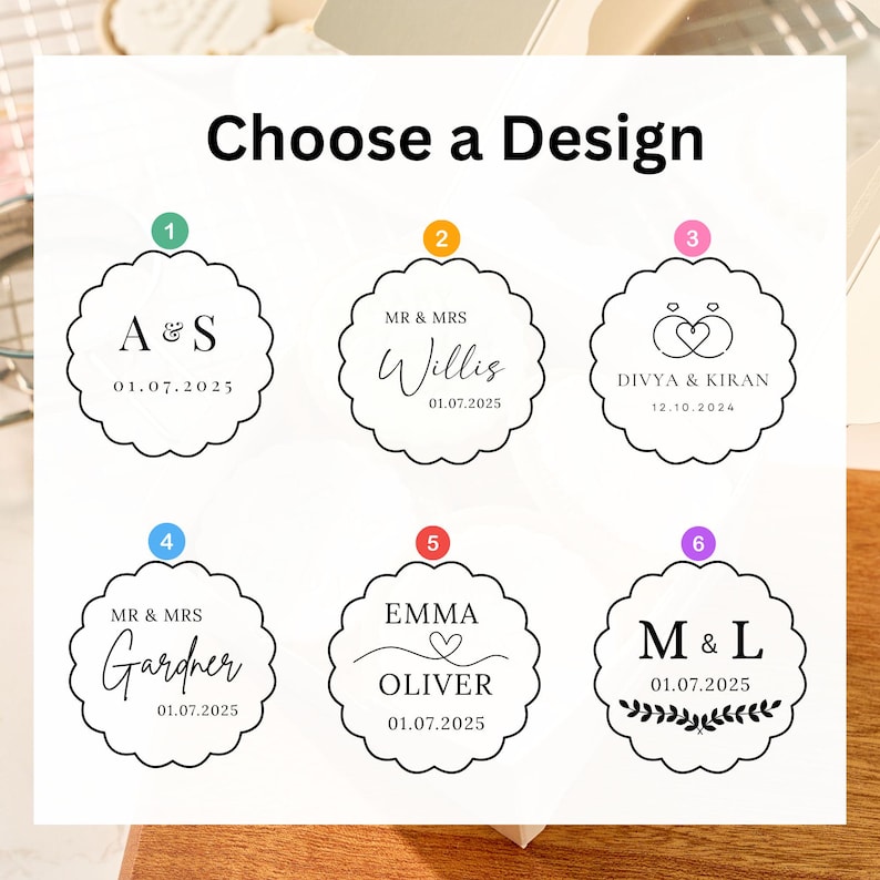 May include: Image featuring six design options for a wedding or event. Each design is a scalloped circle with text, including initials, names, and dates. The text "Choose a Design" is at the top.