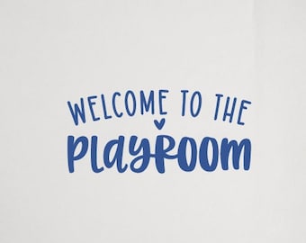 Welcome to the Playroom decal • Play Room wall decor • Playroom wall decal • Play room wall decal • Playroom decor • Gender neutral decor