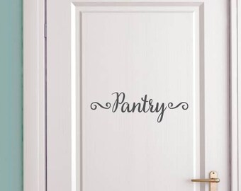 Pantry decal | Pantry door wall decal | Kitchen wall art | Kitchen wall decor | Pantry decor | Pantry sticker | Pantry vinyl lettering
