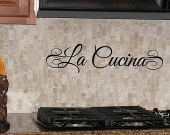 La Cucina wall decal, Italian Tuscan kitchen, Italy decor, foreign phrases, vinyl lettering quote