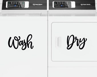 Wash and Dry decals | Washing Machine decal | Dryer decal | Washer and dryer decal | Laundry Room decor | Laundry Room sticker | vinyl decal