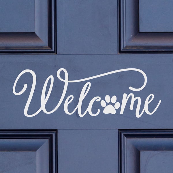 Paw Print Welcome decal, Front door decal, Paw decal, Welcome vinyl decal, Dog lover decal, Pet decor, Welcome sticker, vinyl lettering