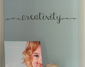 Creativity Wall Decal, Cursive Lettering for Art Studio Vinyl Decor